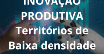 Inova&ccedil;&atilde;o produtiva baixa densidade