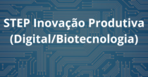 STEP Inova&ccedil;&atilde;o Produtiva (DigitalBiotecnologia)